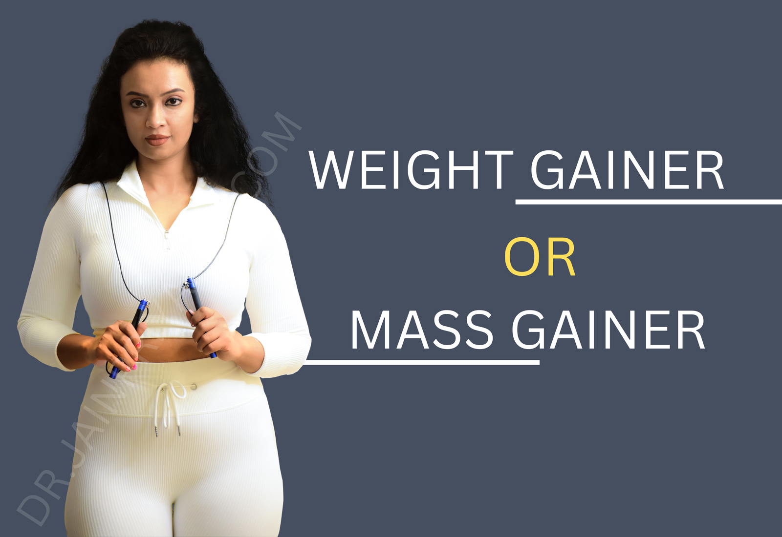 WEIGHT GAINER or MASS GAINER