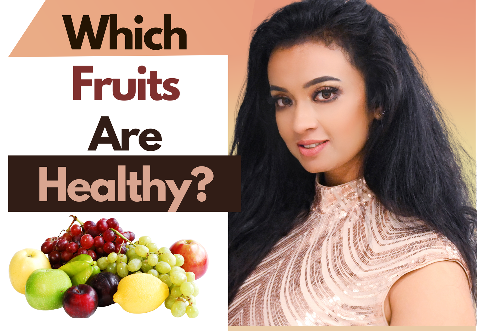 Which Fruits Are Healthy